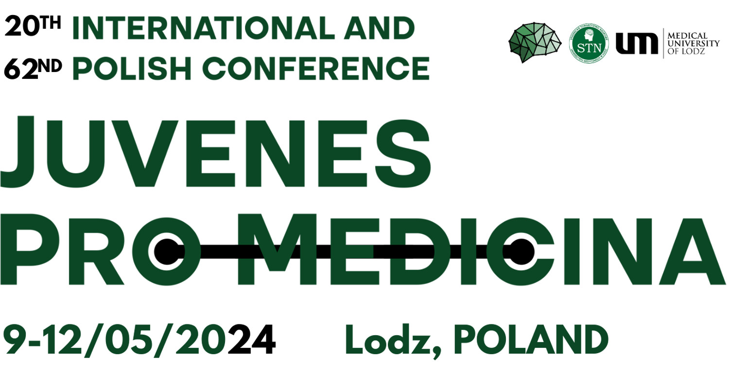 19th international and 61th Polish Conference Juvenes Pro Medicina 11-14/05/2023, Lodz, Poland